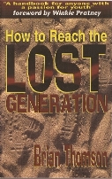 how to reach the lost generation brian thomson book